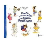 Leng Qin – Toute une année de petits bonheurs – Album jeunesse – Cartonné – Larousse