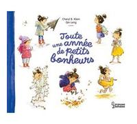 Toute Une Année De Petits Bonheurs