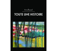 TOUTE UNE HISTOIRE