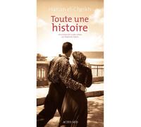 Hanan El-Cheikh – Toute une histoire – Traduction Stéphanie Dujols – Roman – Broché