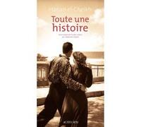Hanan El-Cheikh – Toute une histoire – Traduction Stéphanie Dujols – Roman – Broché