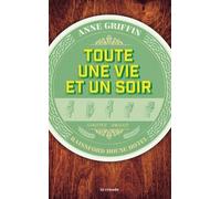 Toute Une Vie Et Un Soir
