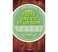Toute Une Vie Et Un Soir