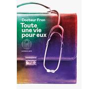 Toute une vie pour eux