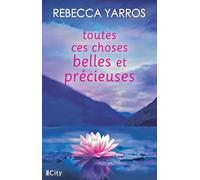 Toutes ces choses belles et précieuses