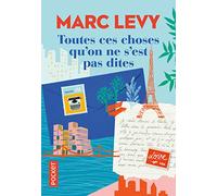 Toutes ces choses qu'on ne s'est pas dites