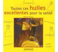 Toutes Ces Huiles Excellentes Pour La Santé