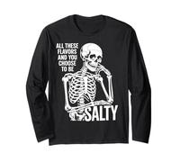 Toutes Ces Saveurs et Vous Choisissez Salty Funny Skull Manche Longue