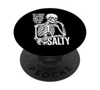 Toutes Ces Saveurs et Vous Choisissez Salty Funny Skull PopSockets PopGrip Adhésif