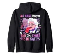 Toutes Ces Saveurs Tu Choisis Etre Amer Mamie Humour Sweat à Capuche