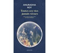 Toutes ces vies jamais vécues