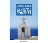 Toutes choses nouvelles