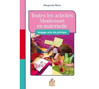 Toutes les activités Montessori en maternelle : langage, arts, vie pratique Etat correct | Etat correct |Occasion ou Reconditionné, voir site marchand