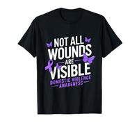 Toutes Les blessures ne sont Pas Visibles Sensibilisation à la Violence Domestique T-Shirt
