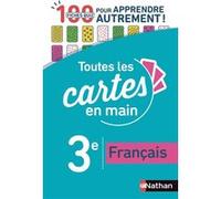 Toutes les cartes en main Français 3e ISABELLE CAMBON (Auteur), Marie-Pierre Saulze (Auteur)