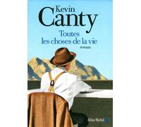 Toutes les choses de la vie – Les Éditions Albin Michel