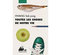 Toutes les choses de notre vie