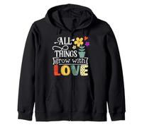 Toutes Les Choses Poussent avec Amour Jardinage Plante Sweat à Capuche