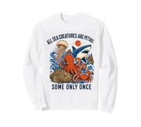 Toutes Les créatures Marines sont des Requins rétro Pettable Some Only Once Sweatshirt
