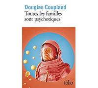 Toutes les familles sont psychotiques