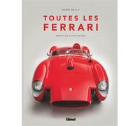 Toutes les Ferrari - Serge Bellu - Glénat - relié - Beau livre