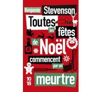 Toutes les fêtes de Noël commencent par un meurtre