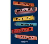 Toutes Les Histoires D'amour Du Monde