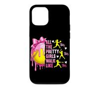 Toutes Les Jolies Filles marchent comme Ces Jeunes Filles de Softball Coque pour iPhone 12/12 Pro