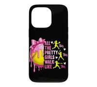 Toutes Les Jolies Filles marchent comme Ces Jeunes Filles de Softball Coque pour iPhone 13 Pro