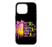 Toutes Les Jolies Filles marchent comme Ces Jeunes Filles de Softball Coque pour iPhone 16 Pro