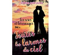 Toutes les larmes du Ciel