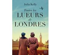 Toutes les lueurs de Londres