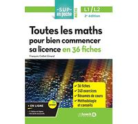 Toutes Les Maths Pour Bien Commencer Sa Licence En 36 Fiches
