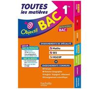 Objectif BAC 2027 - Toutes les matières 1re Spé Maths - SES - HGGSP + enseignements communs
