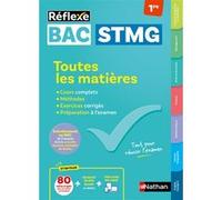 Toutes les matières Bac STMG Première - Réflexe - N° 23 Patrick Mercati (Auteur), Olivia Lenormand (Auteur), David Martin (Auteur), SOLENE MAZAS-VERHILLE (Auteur), Marie Panter (Auteur), Domitille Riv