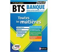Toutes les matières - BTS Banque - option conseiller de clientèle - Réflexe - 2024 (18)