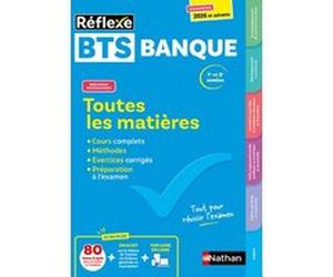 Toutes les matières BTS Banque - Réflexe N° 18 Mohamed Hennouch (Auteur), Valérie Marechal (Auteur), Christel Pommier (Auteur), Daniel Bonnet-Piron (Auteur)