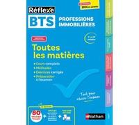 Toutes les matières BTS Professions immobilières - Réflexe N° 33 Grégory Basso (Auteur), Karen Broudic (Auteur), Valérie Marechal (Auteur), Christel Pommier (Auteur), Vidya Balakirouchenane (Auteur), 