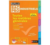 Bac Pro Industriels – Matières générales 2de/1re/Term – Réflexe – 2025-2026 – Nathan