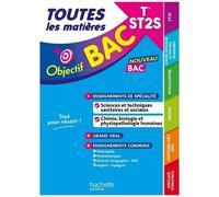 Toutes Les Matières Tle St2s Spécialités Sciences Et Techniques Sanitaires Et Sociales-Chimie, Biologie Et Physiopathologie Humaines