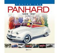 Toutes les Panhard - 1890 - 1967