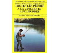 Toutes les pêches à la cuiller et aux leurres