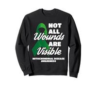 Toutes Les plaies ne sont Pas Visibles Sensibilisation aux Maladies mitochondriales Sweatshirt