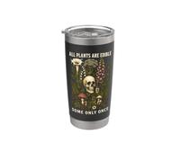 Toutes les plantes sont comestibles, certaines seulement une fois champignon crâne vintage Gobelet isotherme en acier inoxydable double paroi