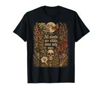 Toutes Les Plantes sont comestibles, Certaines Seulement Une Fois Gothique botanique crâne T-Shirt