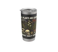 Toutes les plantes sont comestibles certaines une fois seulement botanistes Skull Garden Gobelet isotherme en acier inoxydable double paroi