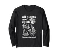 Toutes Les Plantes sont comestibles Une Seule Fois Manche Longue