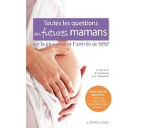Toutes les questions des futures mamans...
