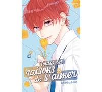 Toutes les raisons de s'aimer - Tome 8
