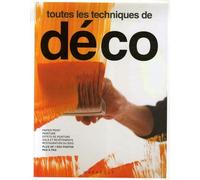 Toutes les techniques de déco